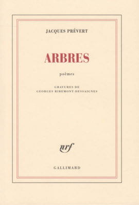 Arbres, Jacques Prévert