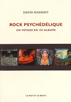 Rock Psychédélique, David Rassent