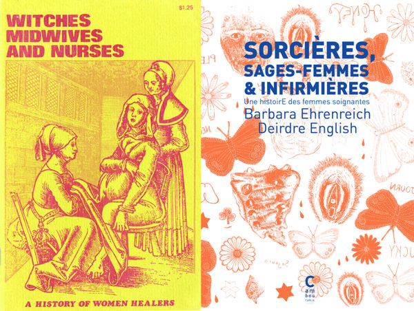 Sorcières, sages-femmes & infirmières, Barbara Ehrenreich et Deidre English.